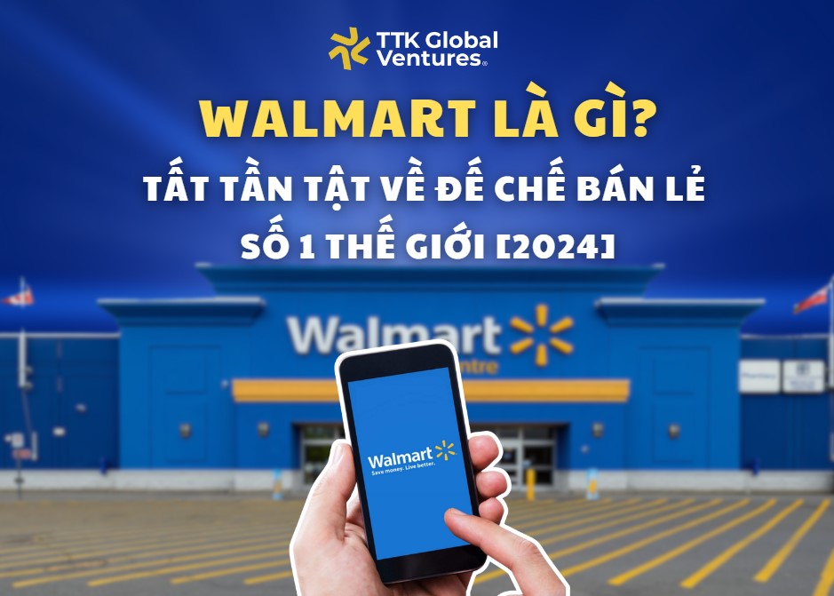 Walmart là công ty gì?